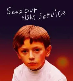 Childline graphic: "Save our Night Service"